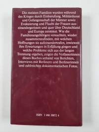 Von Liebe sprach damals keiner - Familienalltag in der Nachkriegszeit