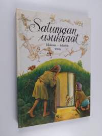 Satumaan asukkaat liikkuvat - leikkivät