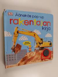 Rakentajan kirja : äänekäs pop-up rakentajan kirja