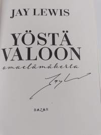 Yöstä valoon : omaelämäkerta (signeerattu)