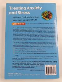 Treating Anxiety and Stress : A Group Psycho-Educational Approach Using Brief CBT