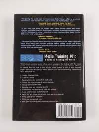 Media Training 101 - A Guide to Meeting the Press