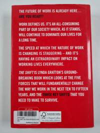 The shift : the future of work is already here