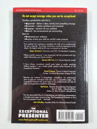 The Exceptional Presenter - A Proven Formula to Open Up! and Own the Room (signeerattu)