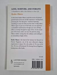 Love, Nurture, and Forgive - A Handbook to Add a New Richness to Your Life