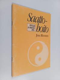Saattohoito : potilaan ja omaisen opas