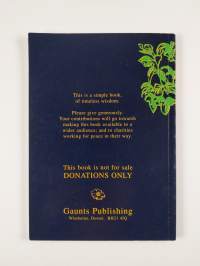 Of Nourishment and Grace, Stillness, and Compassion - An Interpretation of the Tao Teh Ching, a Collection of Ancient Tao Wisdom