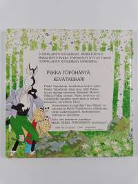 Pekka Töpöhäntä, kevätkeikari