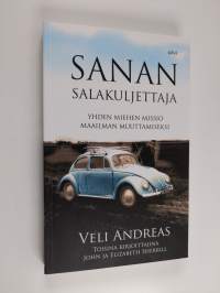 Sanan salakuljettaja : Yhden miehen missio maailman muuttamiseksi