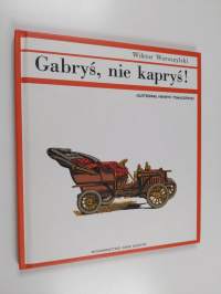 Gabrys, nie kaprys!