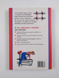 Your Personal Trainer - Planning Your Personal Fitness Programme and Keeping to it