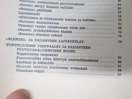 Höyrylaiva Päijänteellä - Päijänteen laivaliikenteen vaiheita - Jyväskylä-Päijänteen Laiva Oy:n täyttäessä 50 vuotta