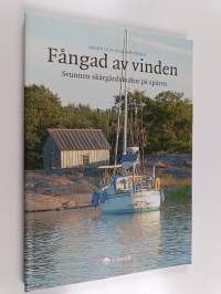 Fångad av vinden : svunnen skärgårdskultur på spåren