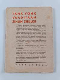 Tänä yönä vaaditaan sinun sielusi