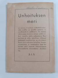 Unhoituksen meri : kertovia runoja