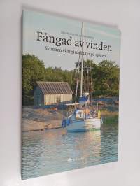 Fångad av vinden : svunnen skärgårdskultur på spåren
