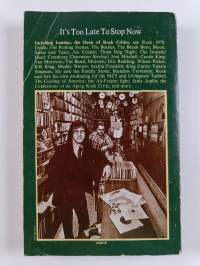 It's Too Late to Stop Now - A Rock and Roll Journal