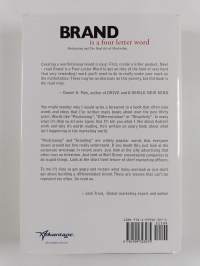 Brand is a Four Letter Word : Positioning and the Real Art of Marketing