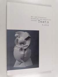 Art and Literature Scientific and Analytical Journal : Texts, 4.2016