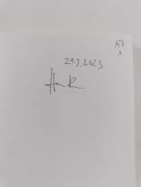Ja samassa tuli hiljaisuus (signeerattu)