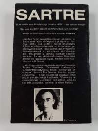 Sartre : pelon, inhon ja valinnan filosofia