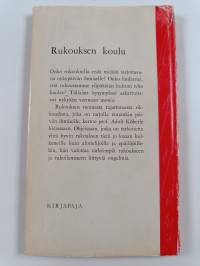 Rukouksen koulu : johdattelua keskusteluun Jumalan kanssa