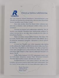 Huomio, huomio! Täällä... : elettyä ja koettua radiohistoriaa