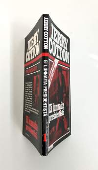 Jerry Cotton #1: Ei lunnaita presidentistä