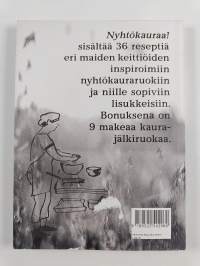 Nyhtökauraa! : hyvää kasvisruokaa sinulle