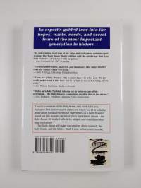 The Baby Boom : Making Sense of Our Generation at Forty (signeerattu)