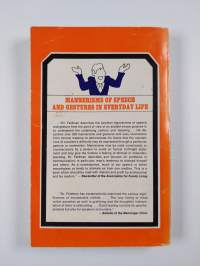 Mannerisms of speech and gestures in everyday life