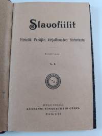 Slavofiilit : piirteitä Venäjän kirjallisuuden historiasta