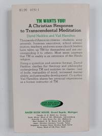 TM Wants You! : A Christian Response to Transcendental Meditation