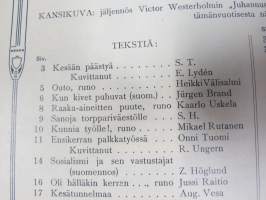 Kesätunnelma I 1915 - Sosialistin Kirjapaino-osuuskunta IL julkaisu, Kansikuva Victor Westerholm "Juhannusilta", Muita kuvittajia mm. Edvin Lydén, A. Luomanen...