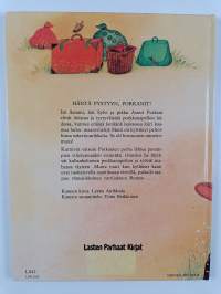 Häntä pystyyn, Porkanit!