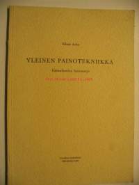 Yleinen painotekniikka