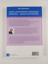 Johda liiketoimintaa prosessien verkkona : ideasta käytäntöön