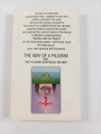 The Way of a Pilgrim and A Pilgrim Continues His Way