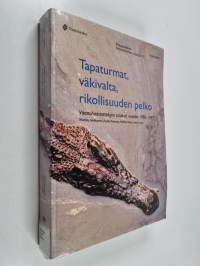 Tapaturmat, väkivalta, rikollisuuden pelko : väestöhaastattelujen tuloksia vuosilta 1980-1997
