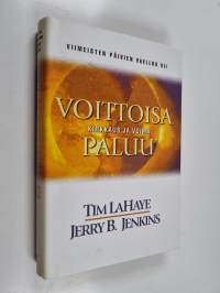 Viimeisten päivien vaellus 12, Voittoisa paluu : kirkkaus ja voima