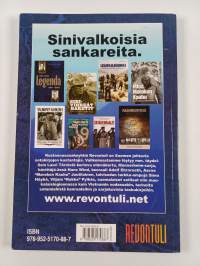 Sotasankari : Tosikertomuksia suomalaisista miehistä 1/2008 - Lauri Törnin tarina : osa 1 : Leijonamieli, vuodet 1919-1949