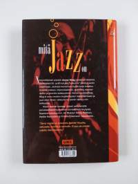 Mitä jazz on : opas ymmärtämiseen ja kuuntelemiseen