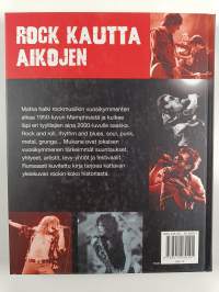 Rock kautta aikojen : aikakaudet, tyylit ja artistit
