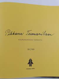 Pihkassa Tuomarilaan : kaupunginosan tarinoita (numeroitu)