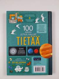 100 asiaa jotka haluat tietää