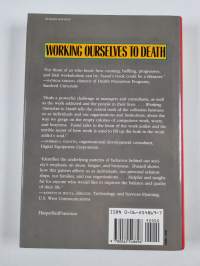 Working ourselves to death : the high cost of workaholism, the rewards of recovery