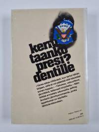 Kerrotaanko presidentille