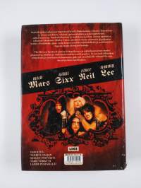 Mötley Crue : the dirt = törkytehdas
