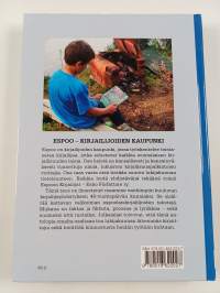 Espoo : kirjailijoiden kaupunki : Espoon kirjailijoiden 40-vuotisjuhla-antologia