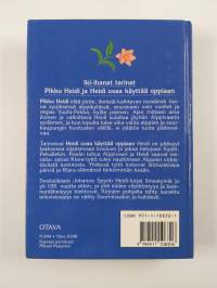 Pikku Heidi ; Heidi osaa käyttää oppiaan